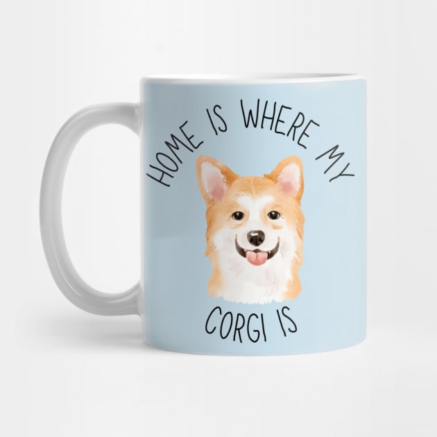 Home is Where My Corgi Is Dog Breed Lover Watercolor by PoliticalBabes